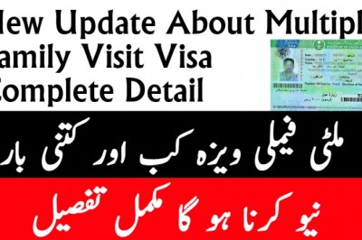 New Update For Family Multiple Visit Visa Detail About Single And Multiple Visa